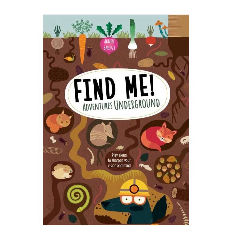 Find Me! Adventures in the Underground